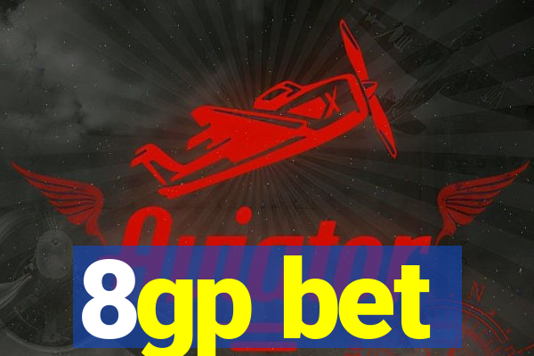 8gp bet